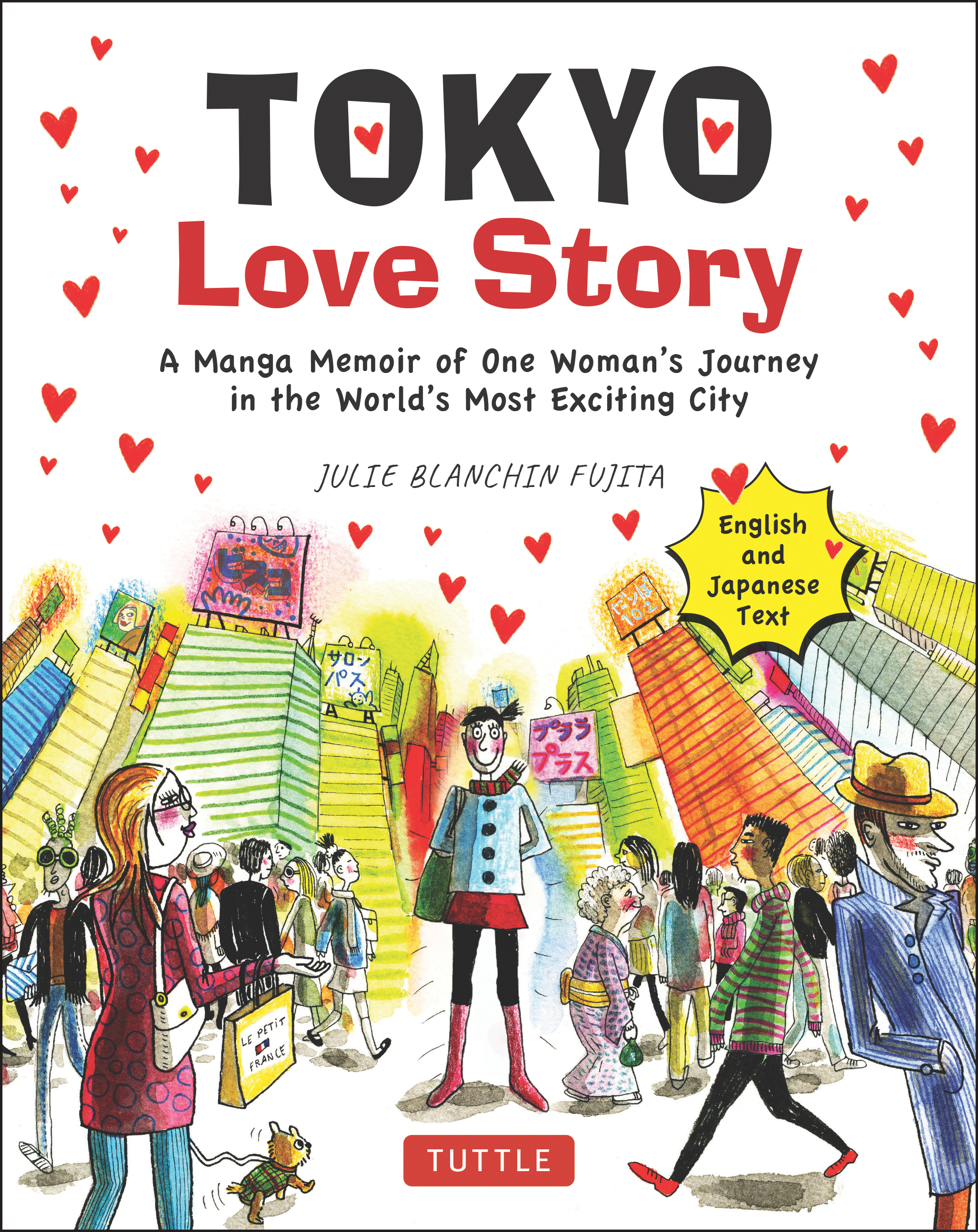 Tokyo Love Story by Julie Blanchin Fujita