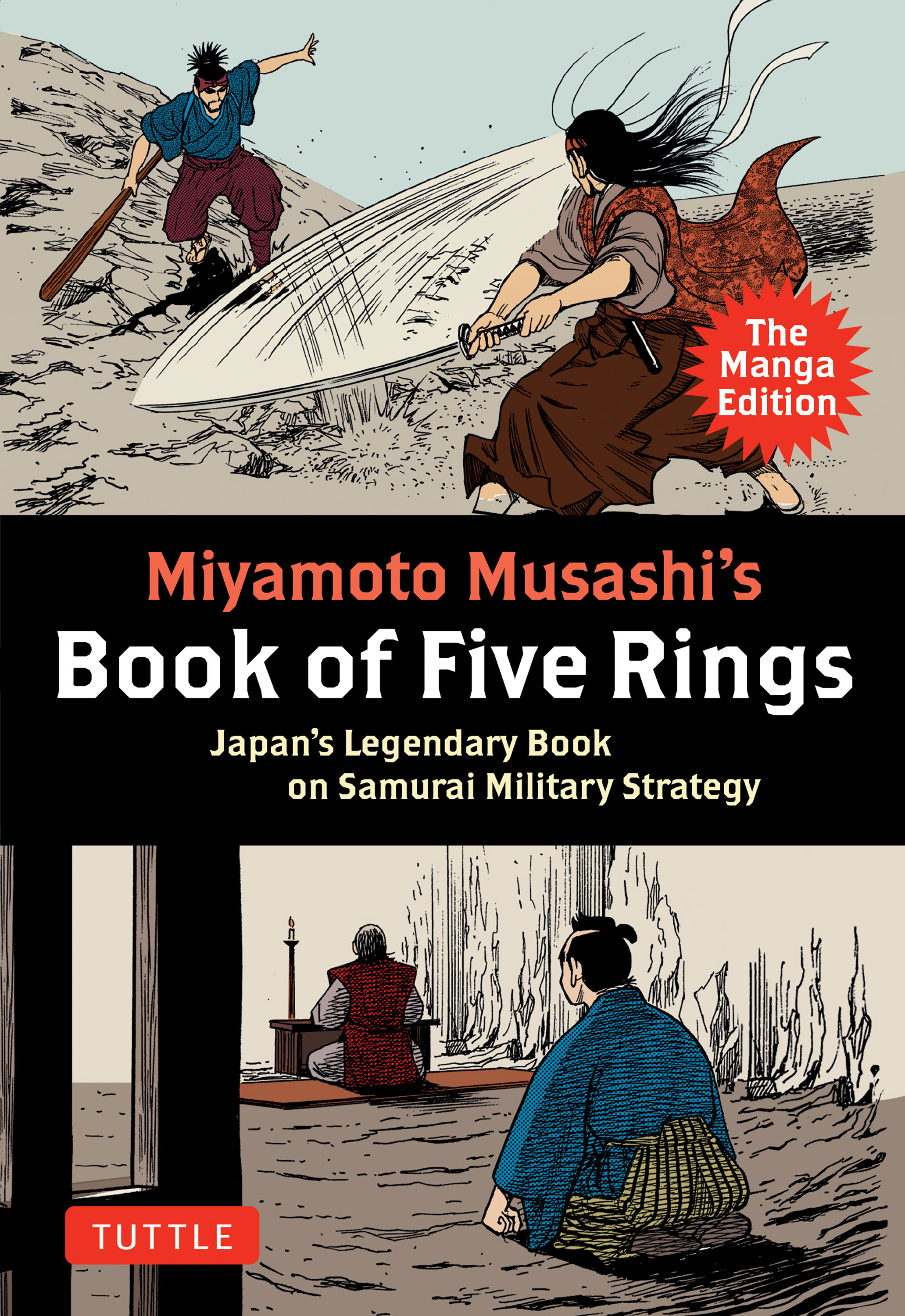 Miyamoto Musashi's Book of Five Rings: the Manga Edition by Miyamoto Musashi