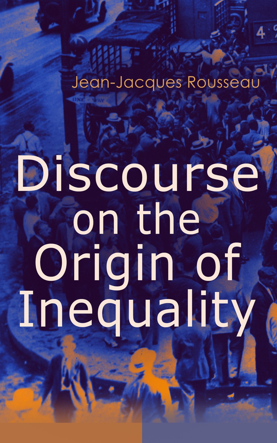 Discourse on the Origin of Inequality by Jean-Jacques Rousseau