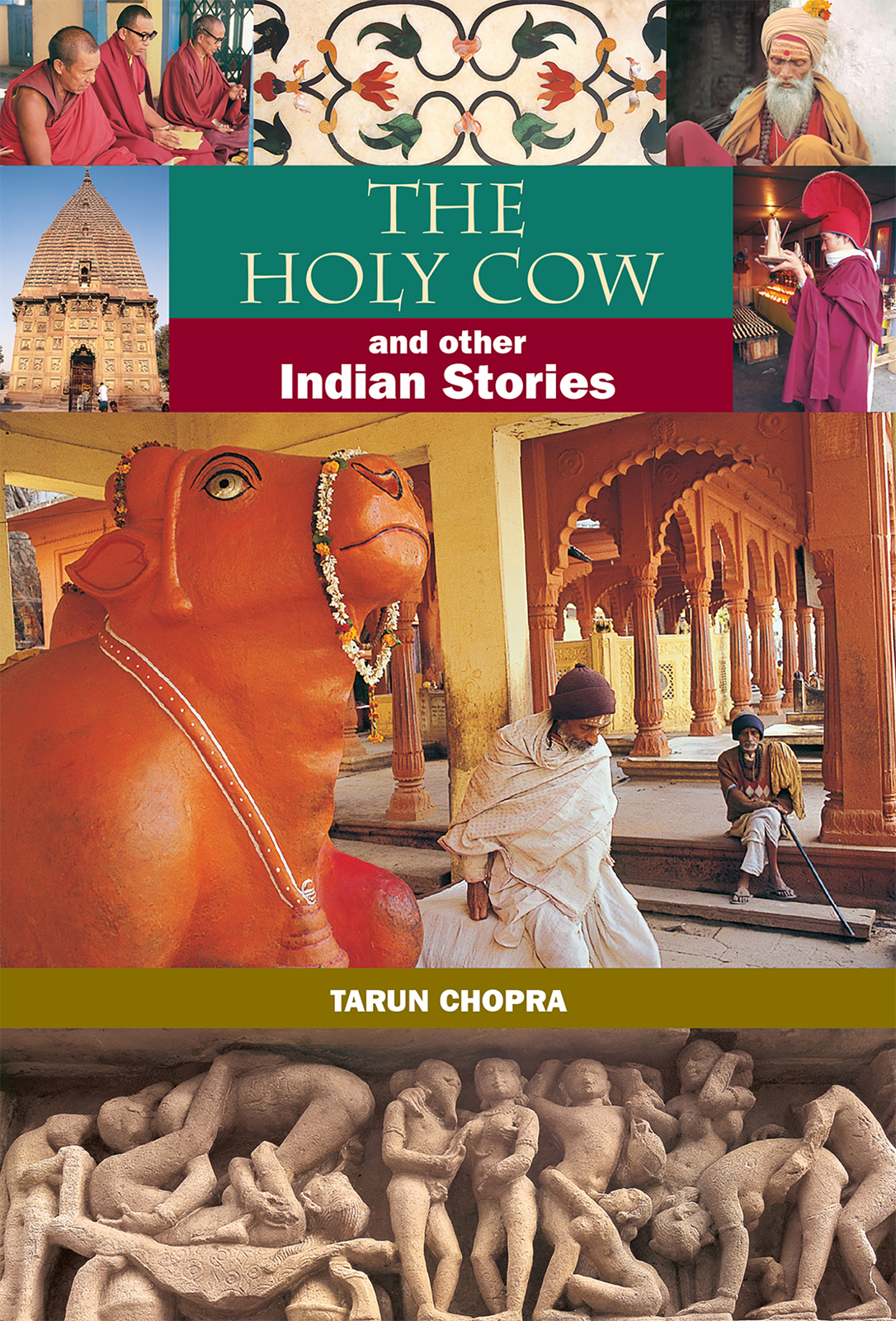 The Holy Cow and Other Indian Stories by Tarun Chopra