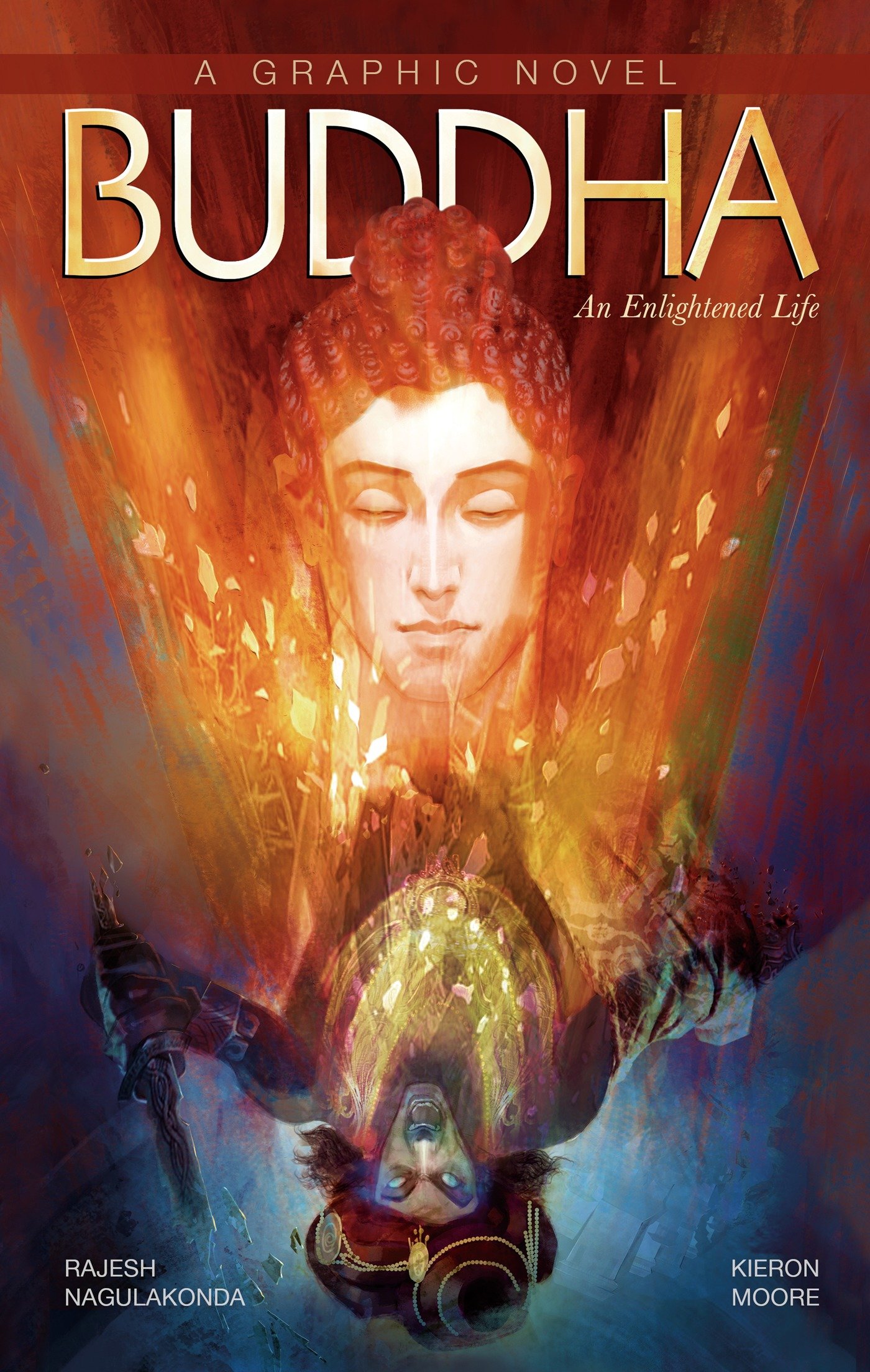 Buddha: an Enlightened Life