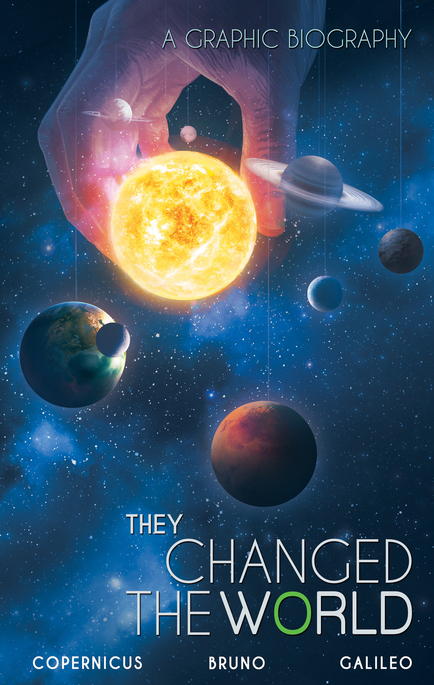 They Changed the World: Copernicus-bruno-galileo by Rik Hoskin