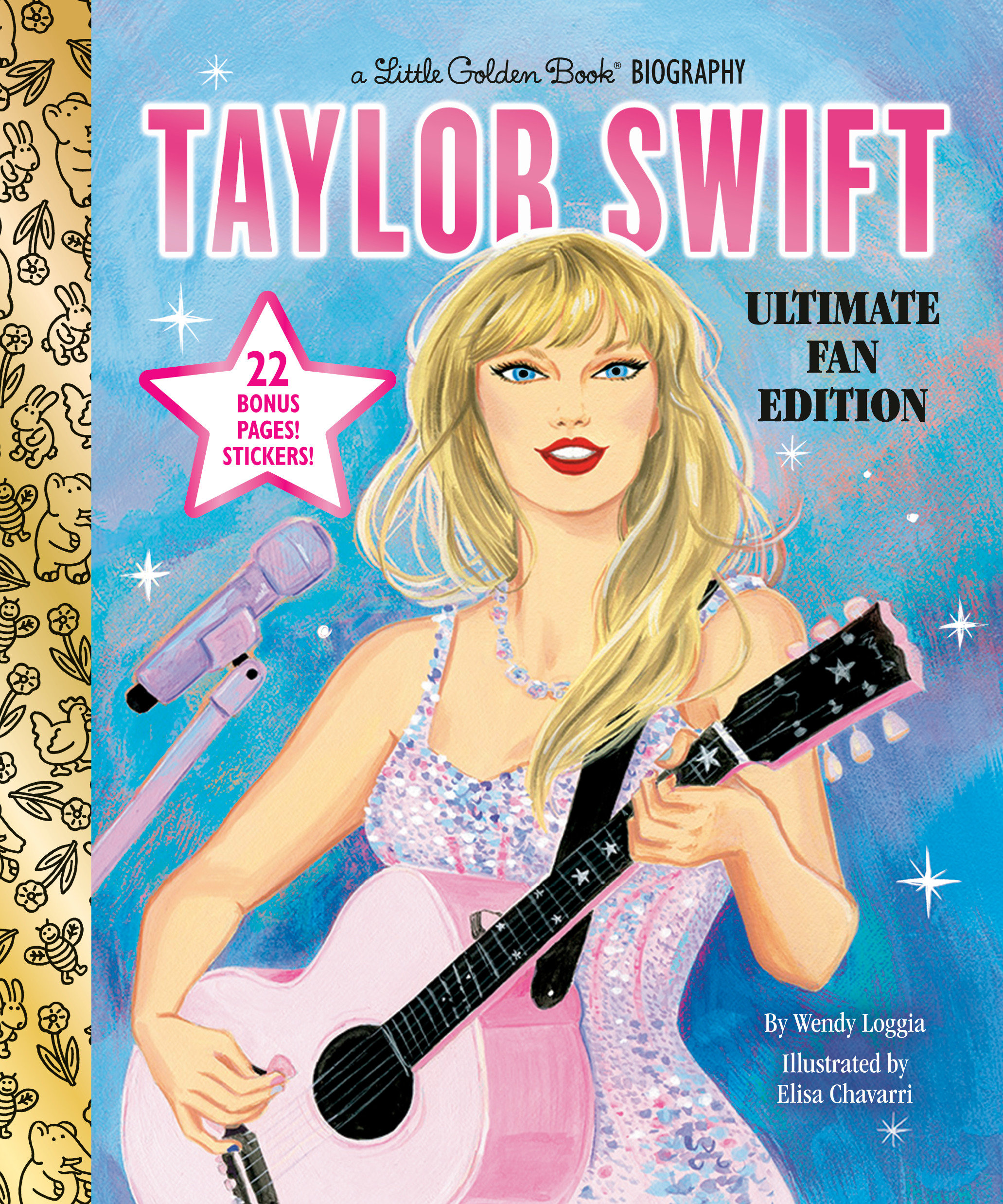 Taylor Swift Ultimate Fan Edition Little Golden Book Biography by Wendy Loggia