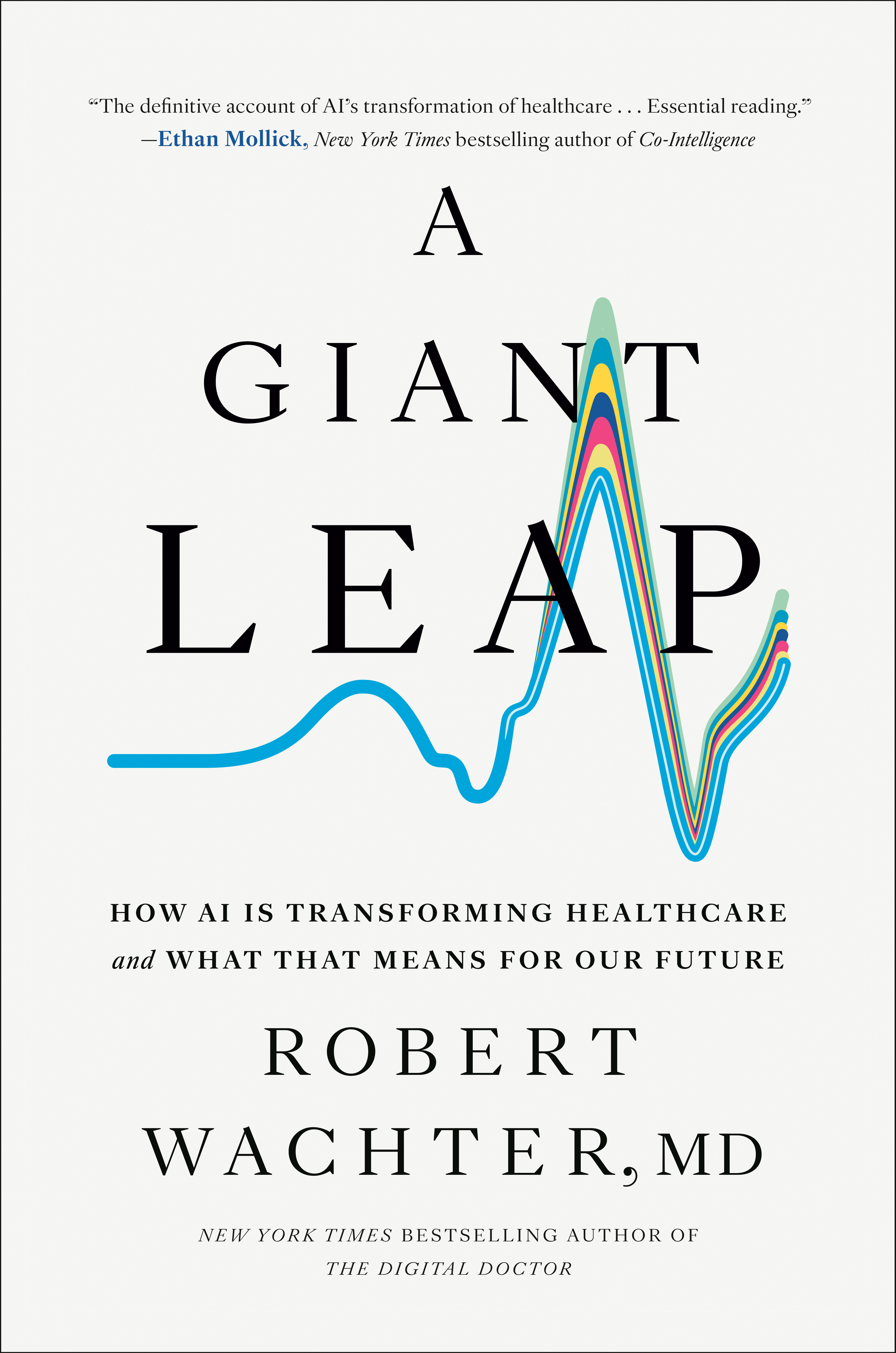 A Giant Leap by Robert Wachter