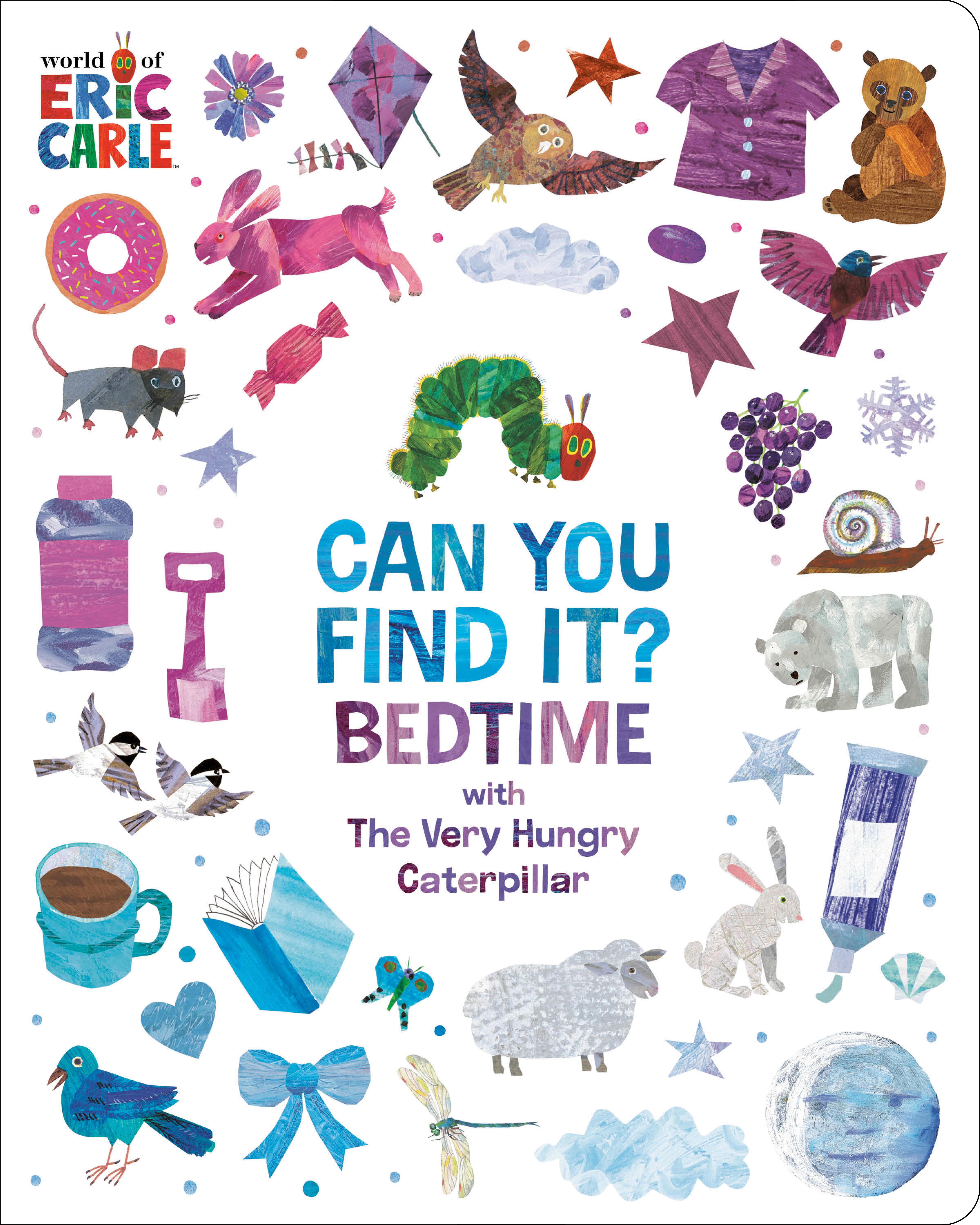Can You Find It? Bedtime With the Very Hungry Caterpillar by Eric Carle