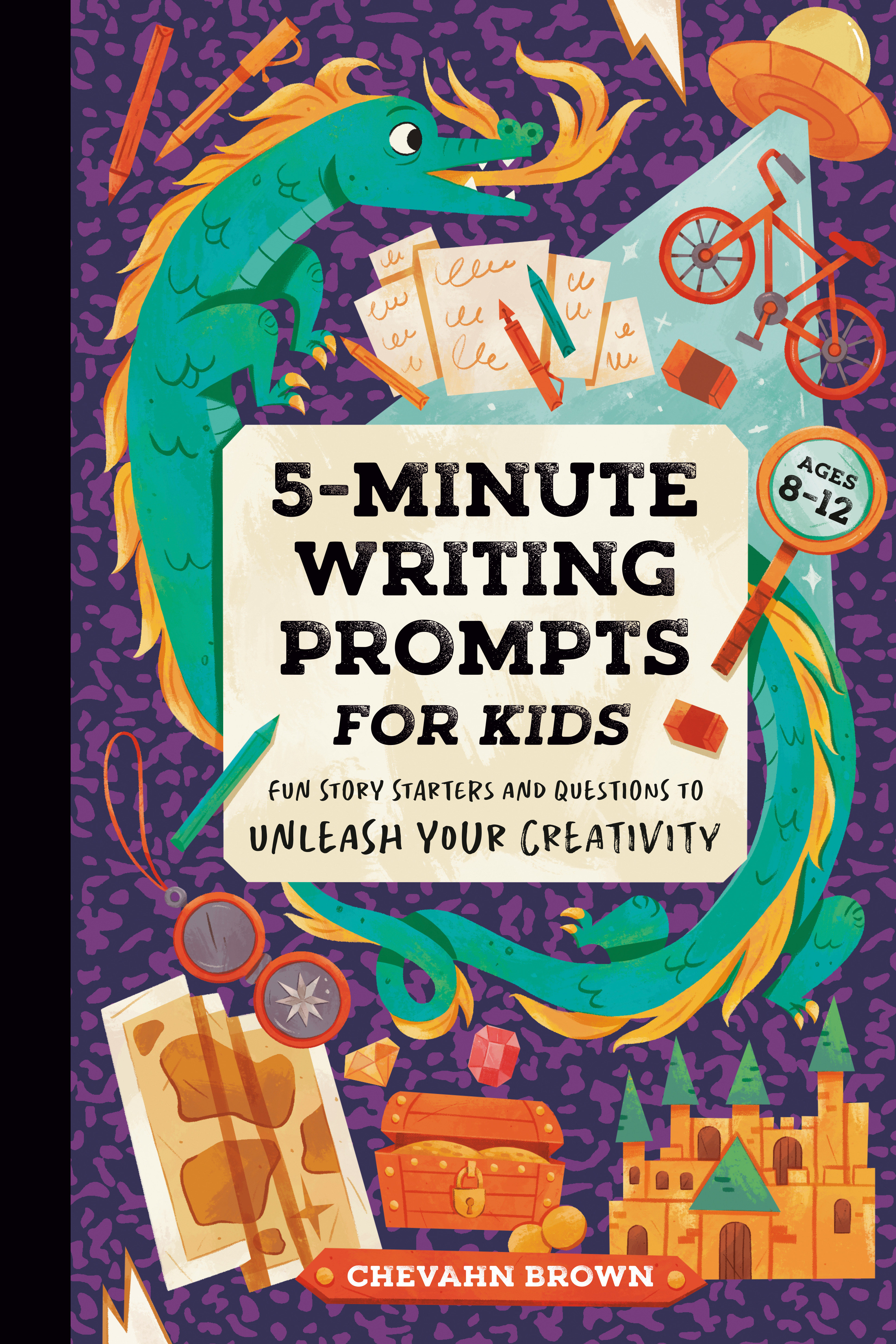 5-minute Writing Prompts for Kids by Chevahn Brown