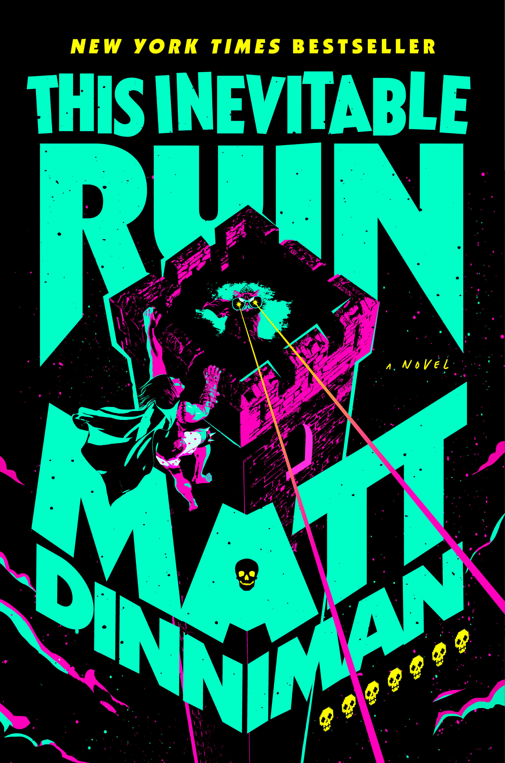 This Inevitable Ruin by Matt Dinniman