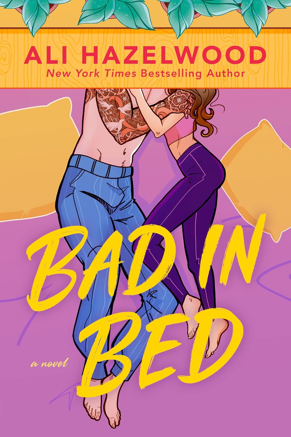 Bad in Bed by Ali Hazelwood