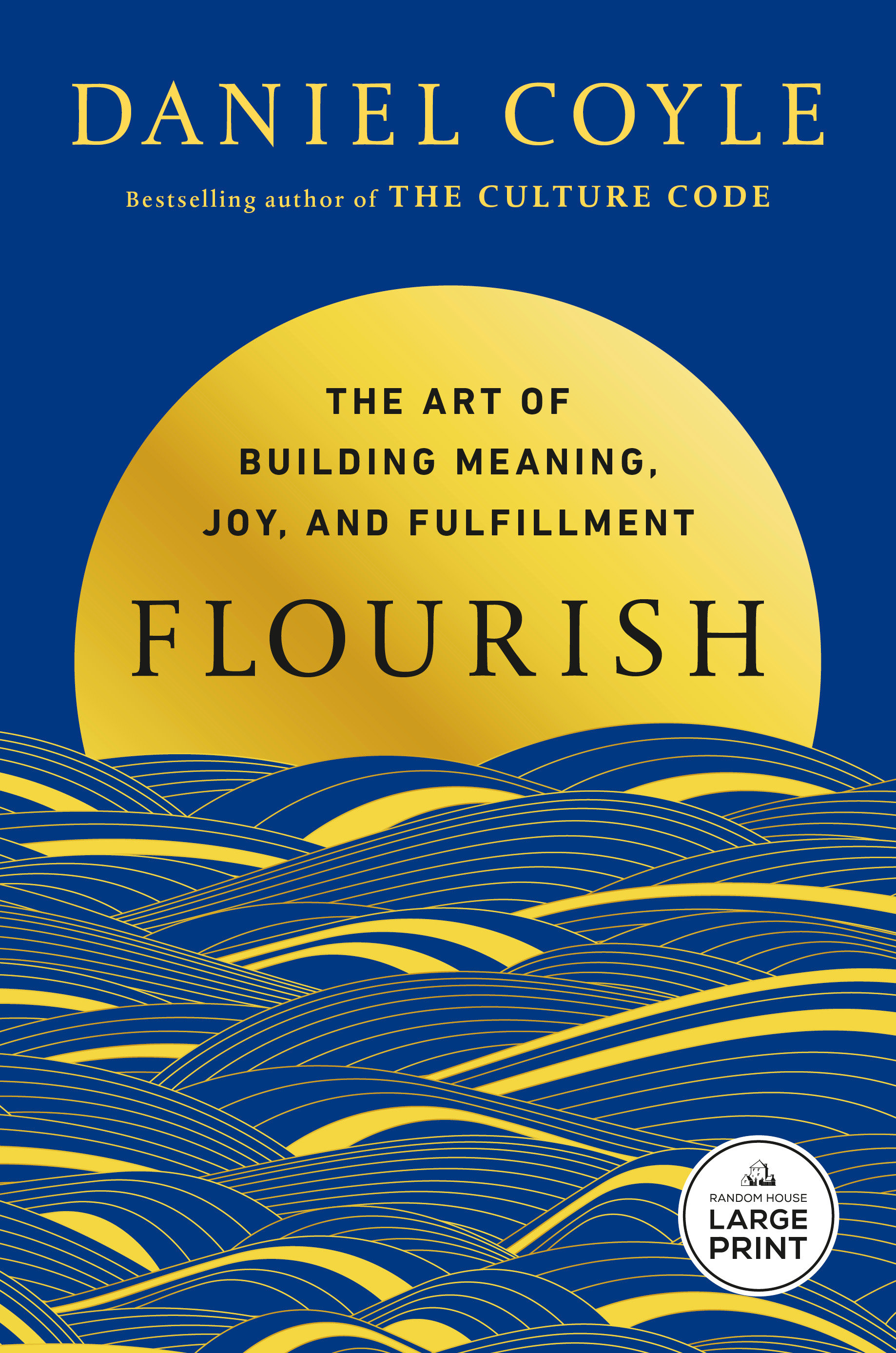 Flourish by Daniel Coyle