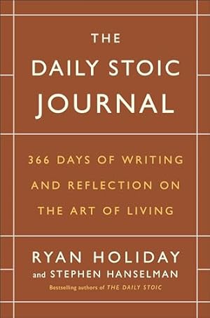 The Daily Stoic 10th Anniversary Edition by Ryan Holiday