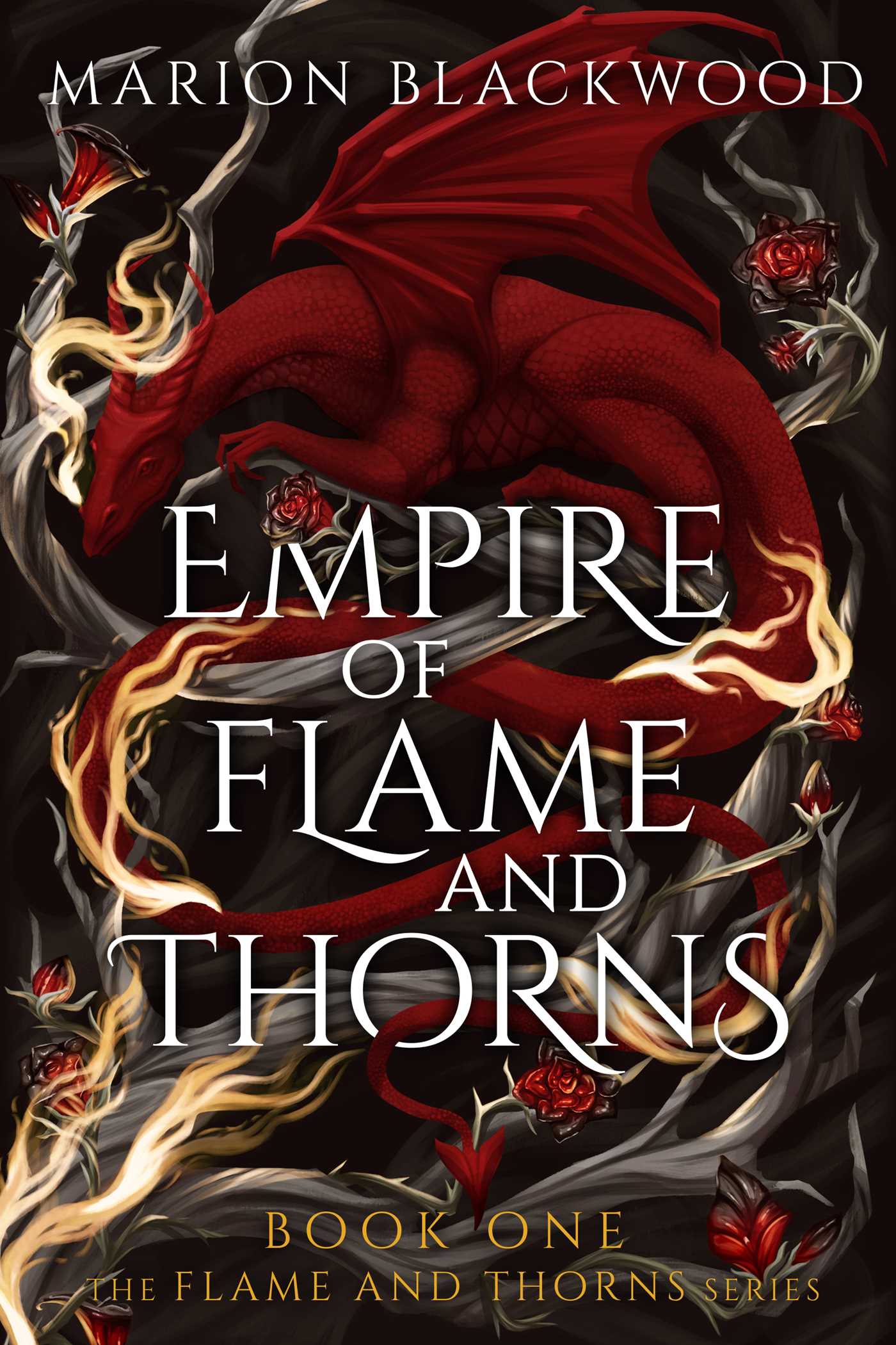 Empire of Flame and Thorns by Marion Blackwood