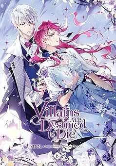 Villains Are Destined to Die, Vol. 6 by AH Cho