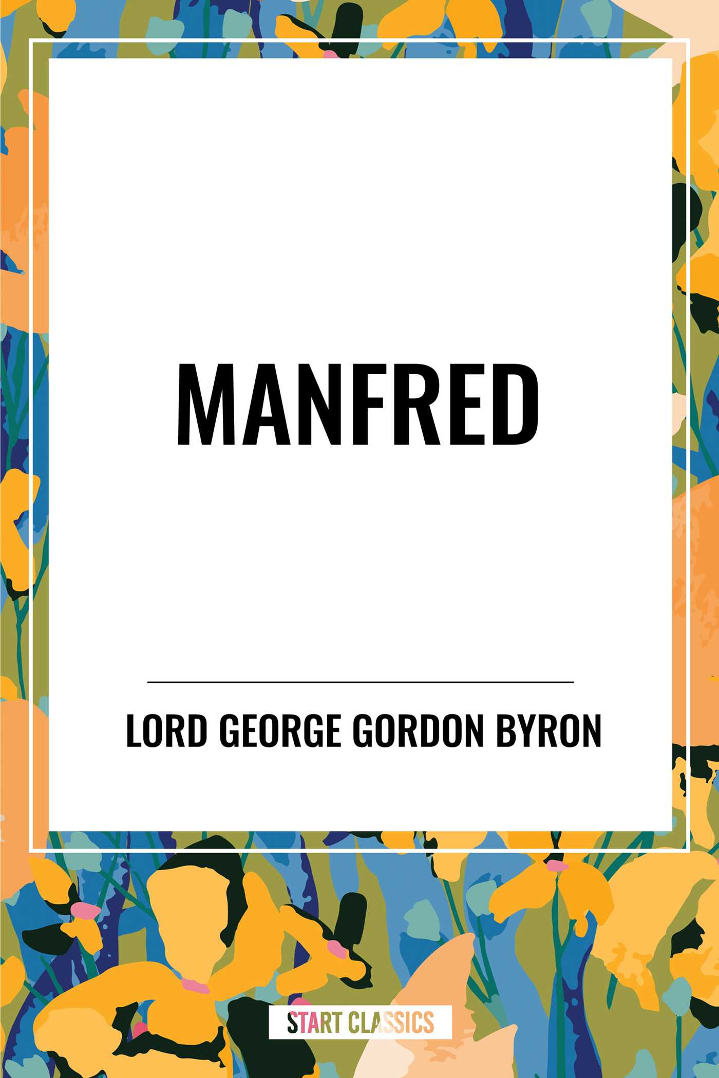 Manfred by Lord Byron