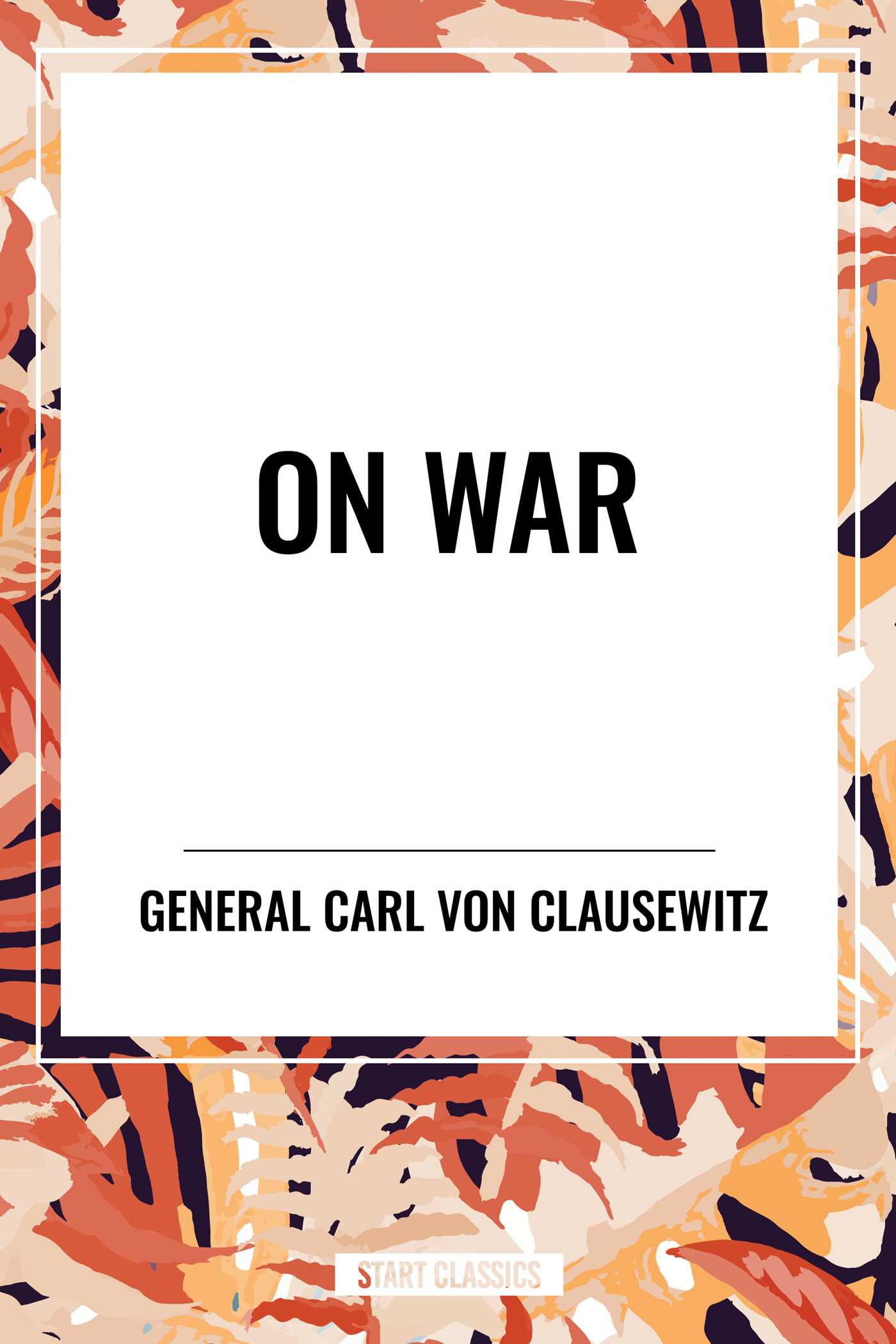 On War by F.N. Maude