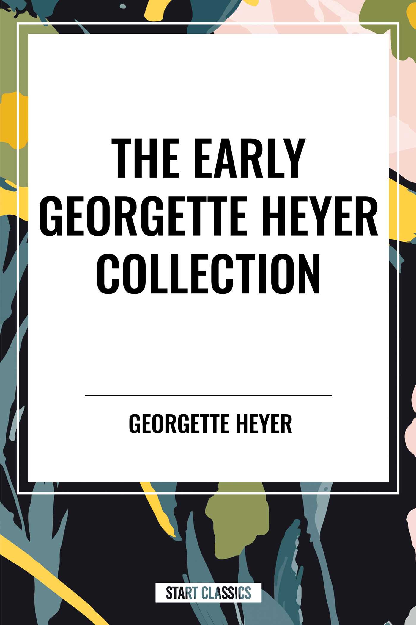 Early Georgette Heyer Collection
