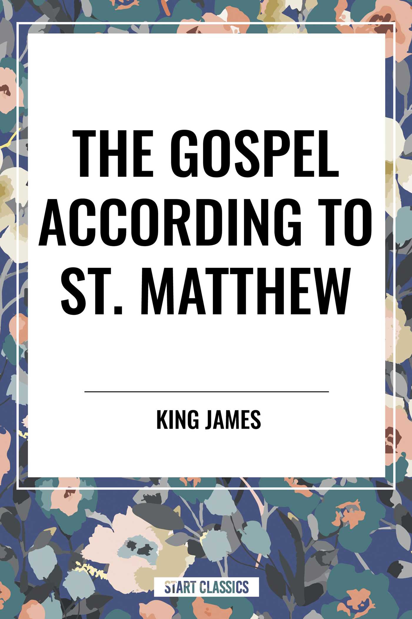 Gospel According to ST. MATTHEW