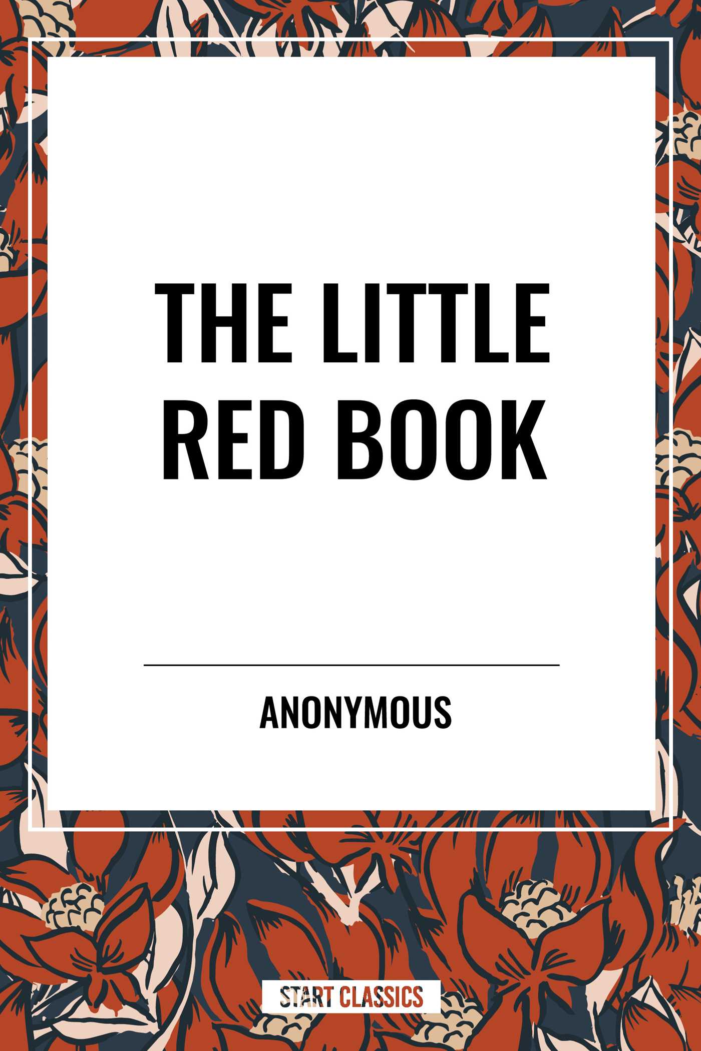 The Little Red Book by Anonymous