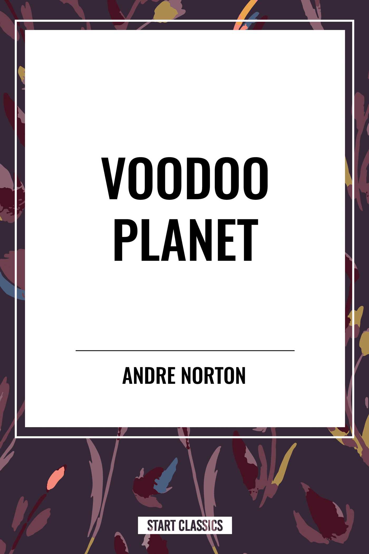 Voodoo Planet by Andre Norton