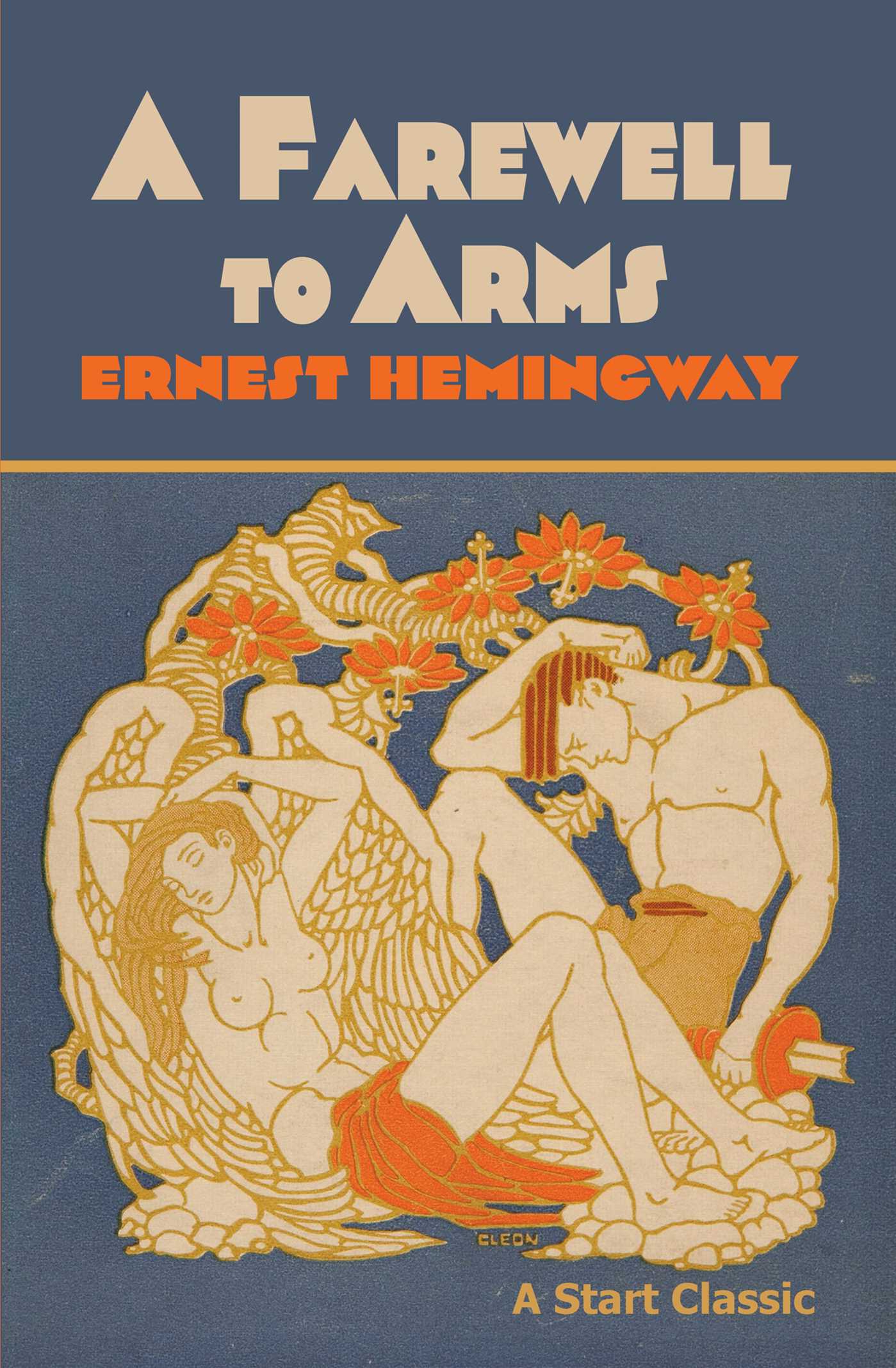 A Farewell to Arms by Ernest Hemingway