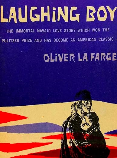 Laughing Boy by Oliver La Farge