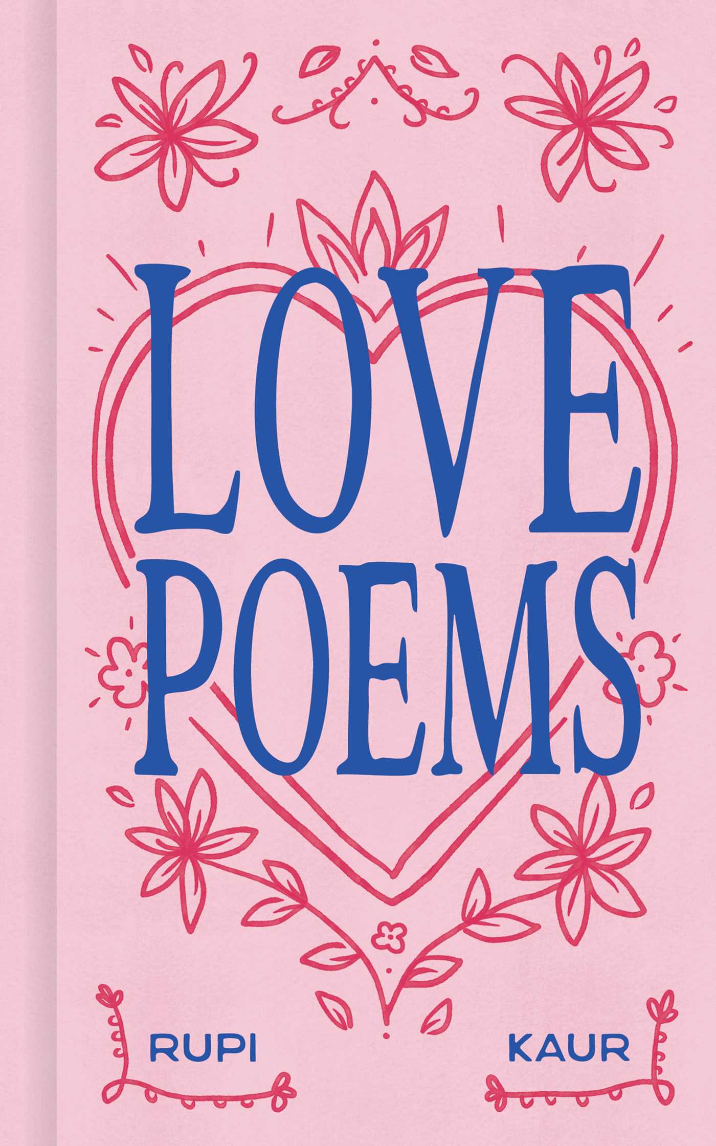 Love Poems by Rupi Kaur