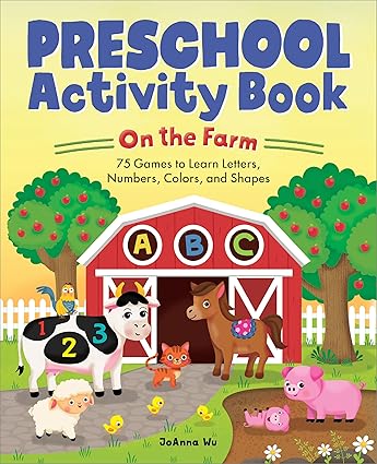 Preschool Activity Book on the Farm by JoAnna Wu
