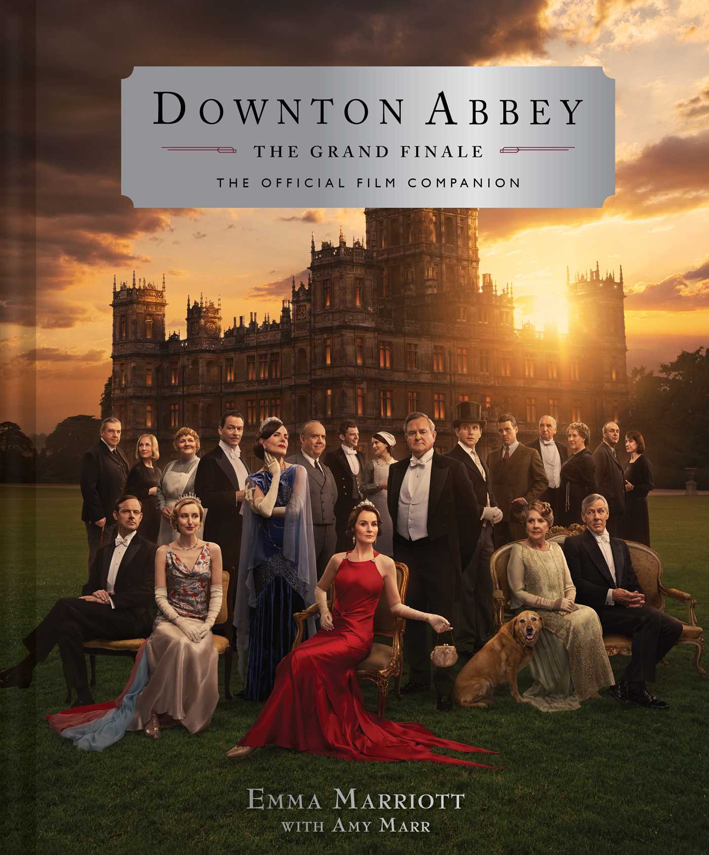 Downton Abbey: the Grand Finale by Emma Marriott