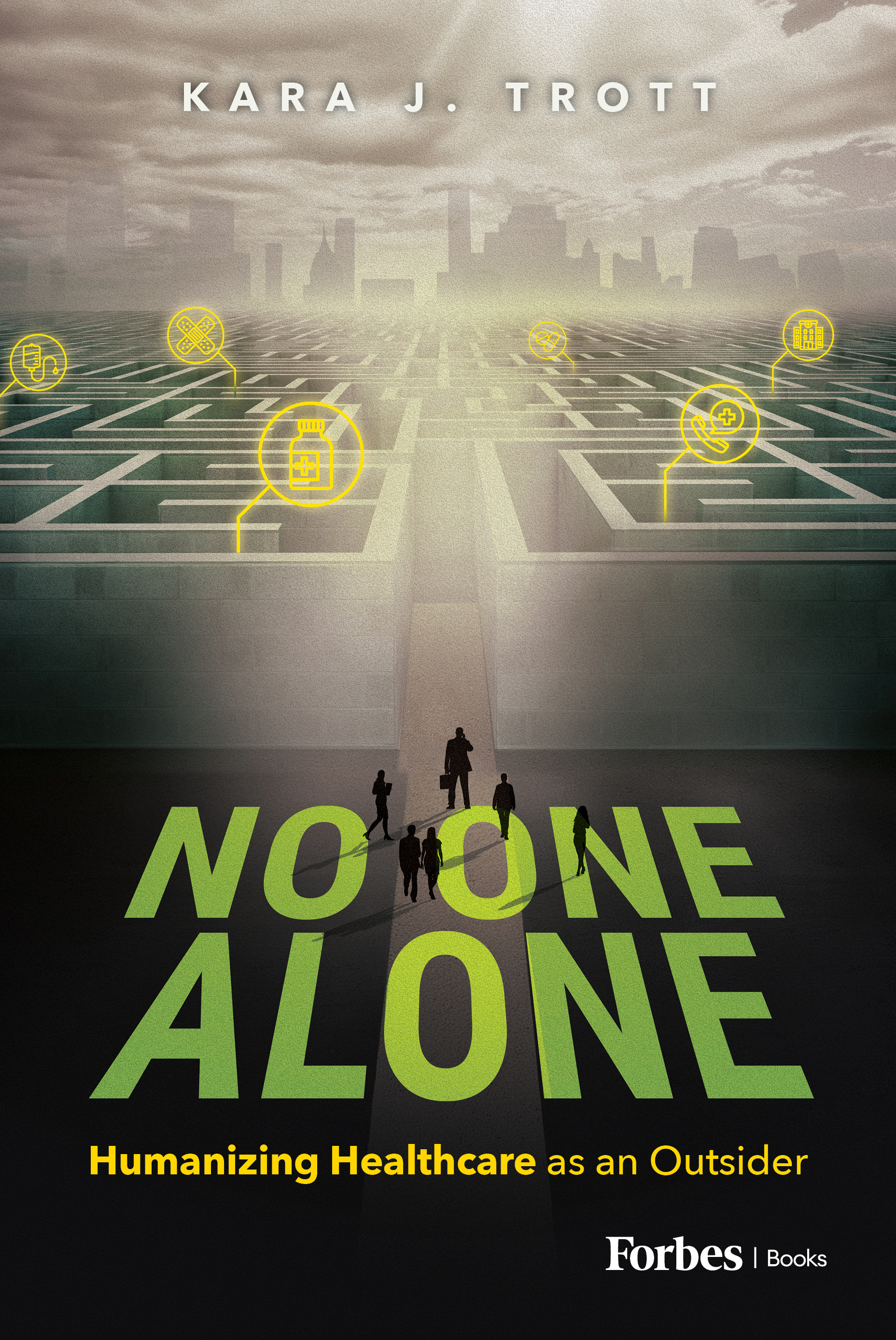 No One Alone by Kara Trott