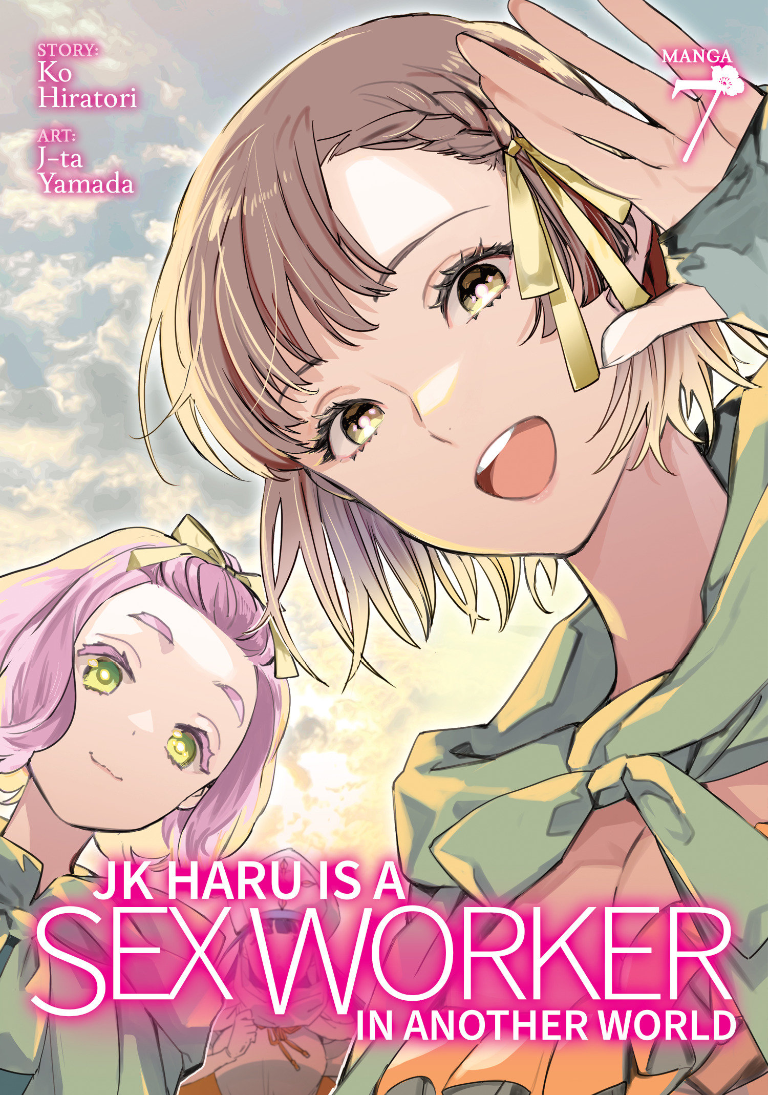 JK Haru Is a Sex Worker in Another World (manga) Vol. 7 by Ko Hiratori