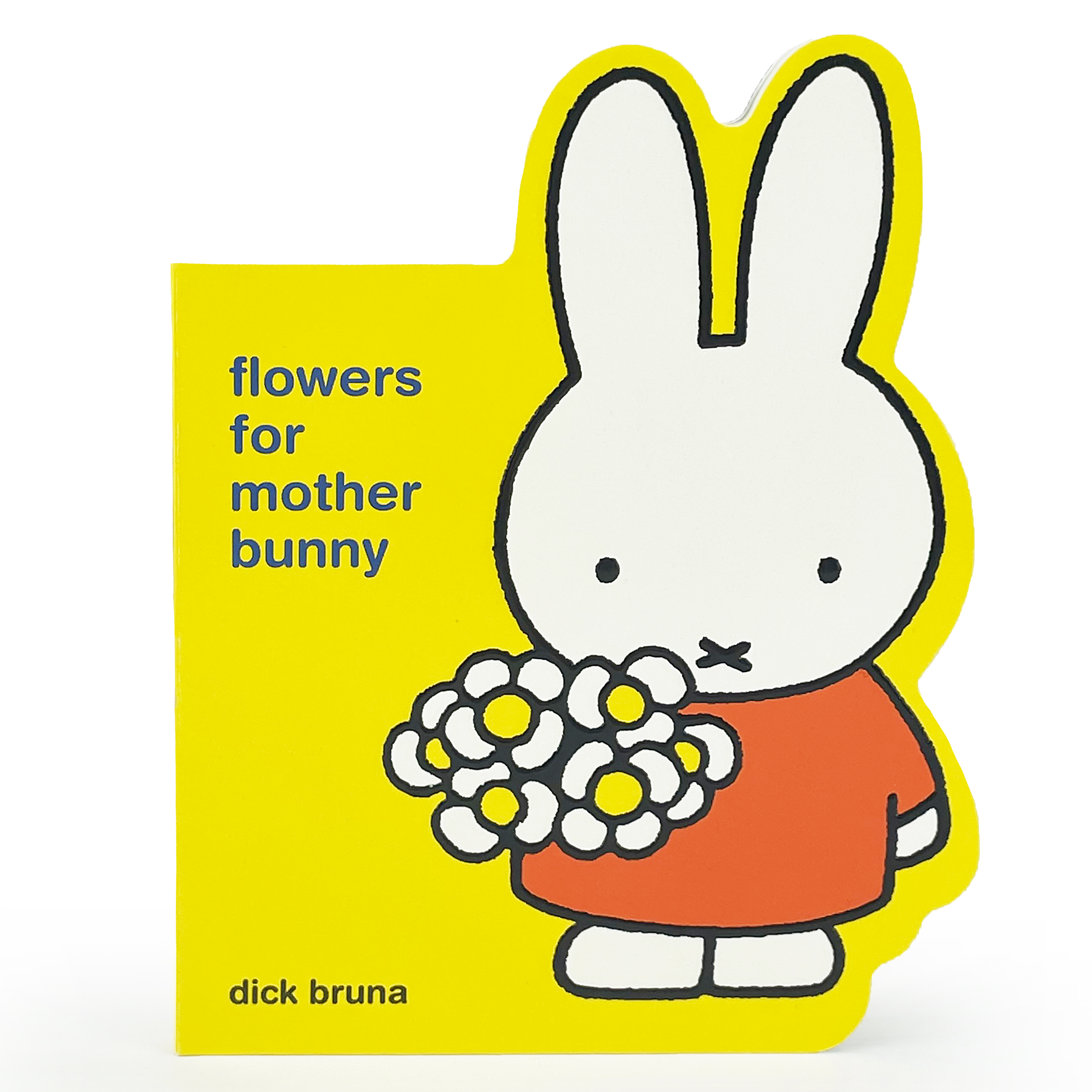 Miffy Flowers for Mother Bunny by Dick Bruna