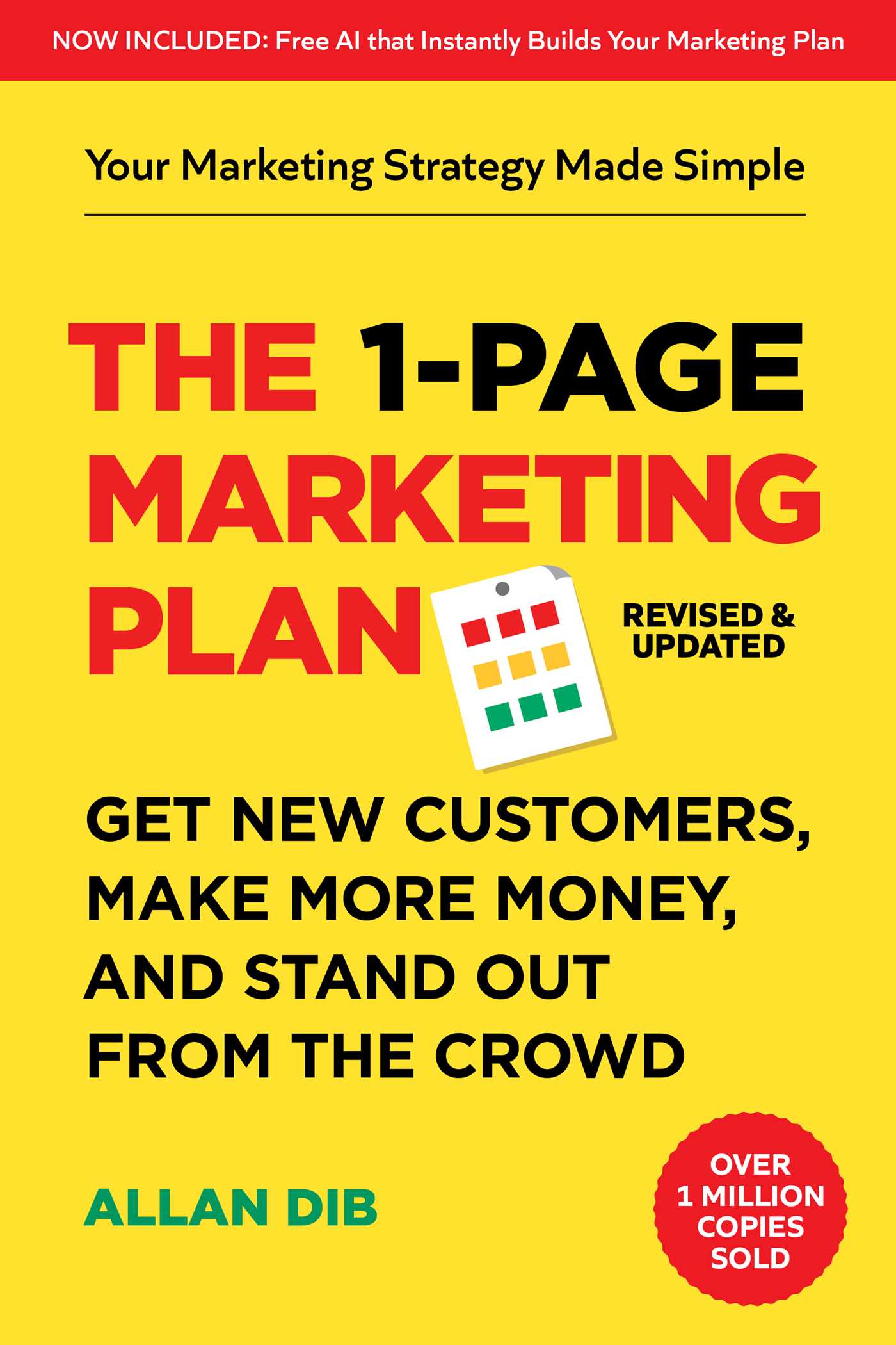 The 1-page Marketing Plan by Allan Dib