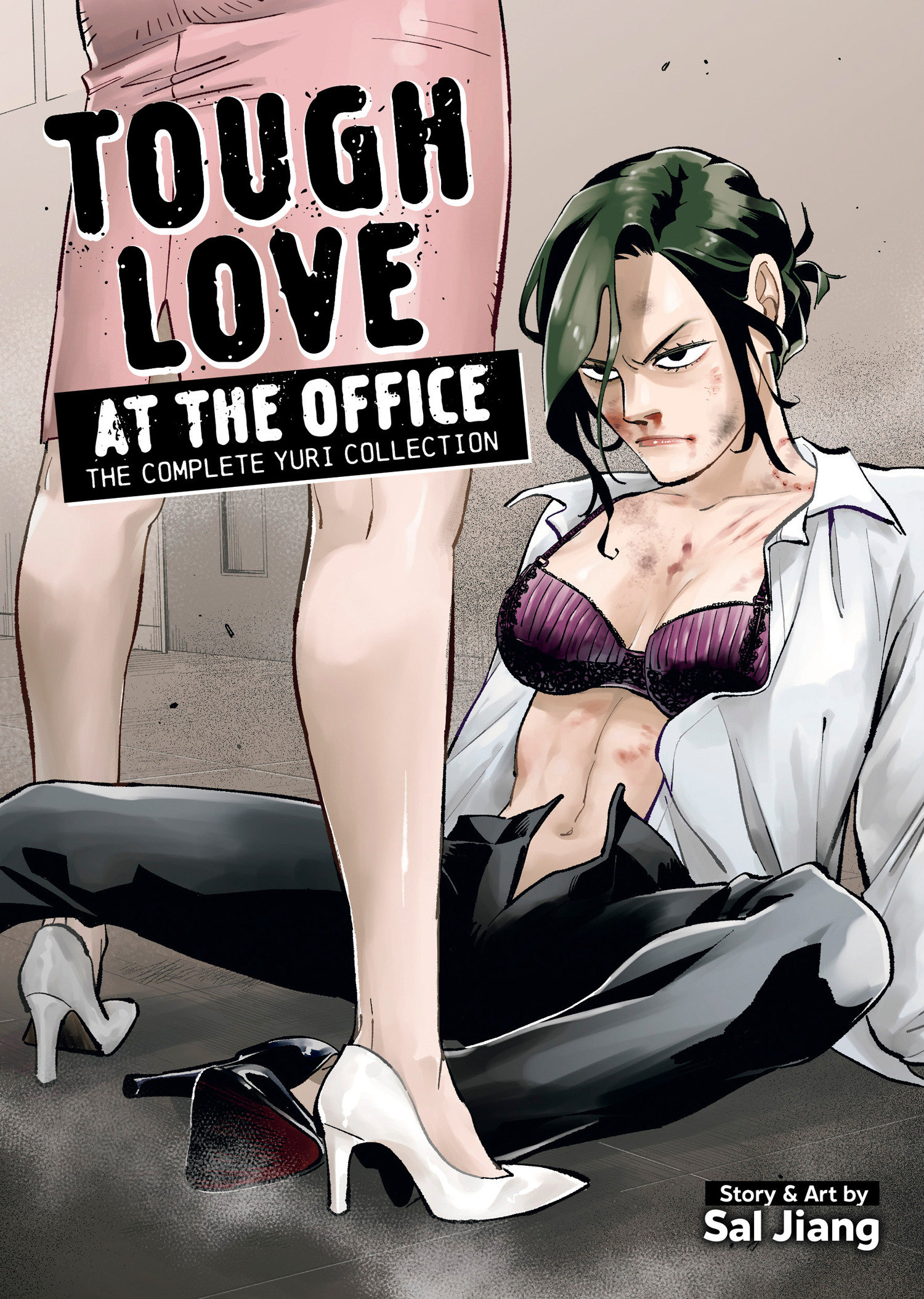 Tough Love at the Office: the Complete Yuri Collection by Sal Jiang