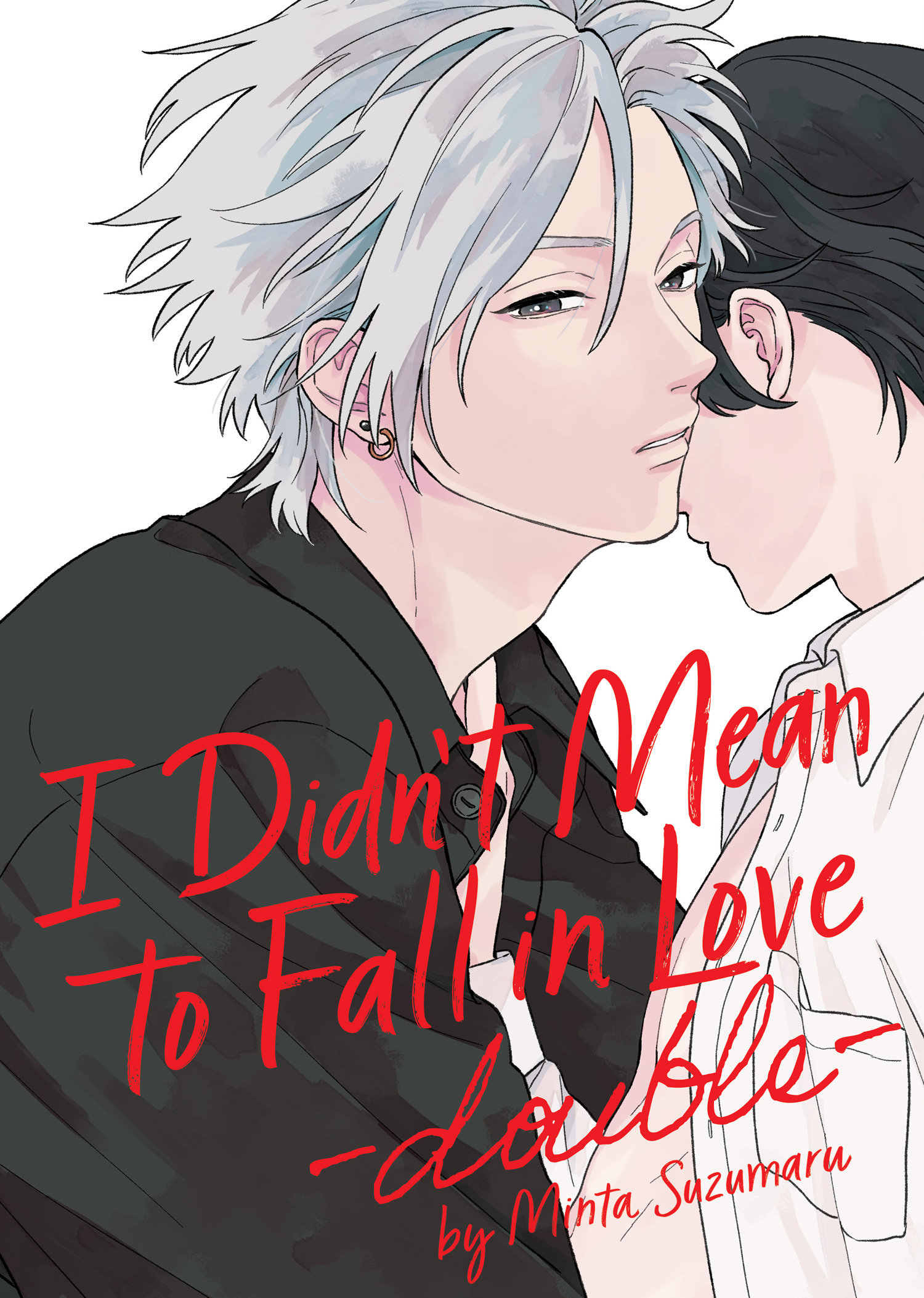 I Didn't Mean to Fall in Love -double by Minta Suzumaru