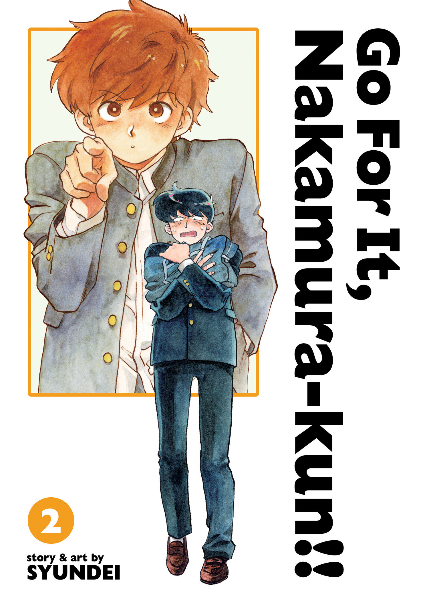 Go for It, Nakamura-kun!! Vol. 2 by Syundei