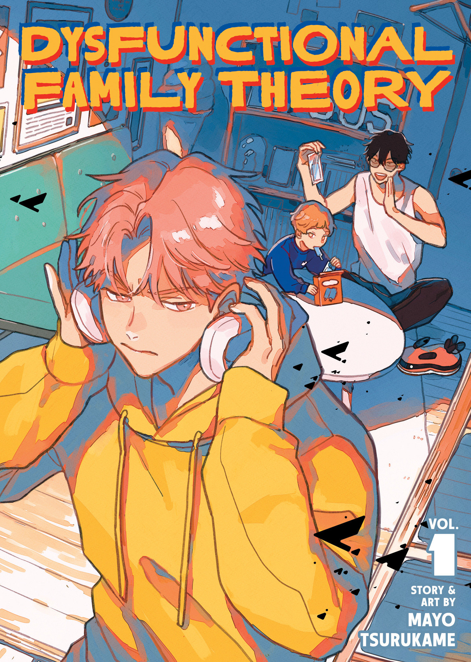 Dysfunctional Family Theory Vol. 1 by Mayo Tsurukame