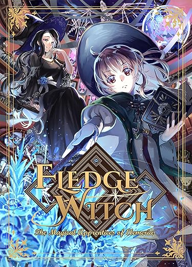 Fledge Witch: the Magical Apprentices of Elemeria by Haifun
