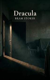 Dracula by Bram Stoker